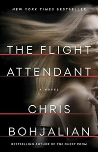 The flight attendant | Chris Bohjalian | 