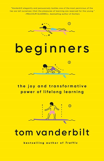 Beginners, Tom Vanderbilt - Paperback - 9780525432975
