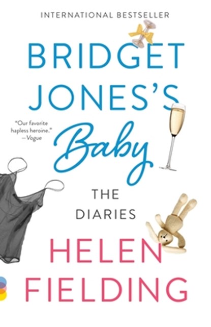 Bridget Jones's Baby: The Diaries, Helen Fielding - Paperback - 9780525433880