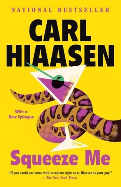 Squeeze Me, Carl Hiaasen - Paperback - 9780525435280