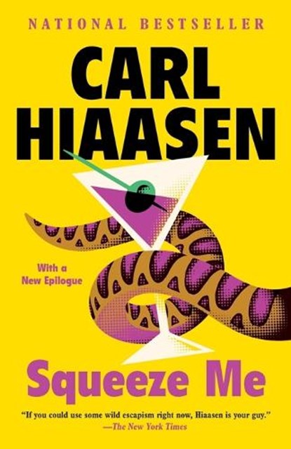 Squeeze Me, Carl Hiaasen - Paperback - 9780525435280