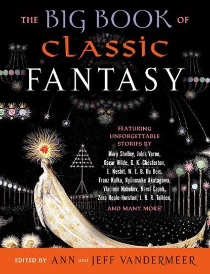 The Big Book of Classic Fantasy, Ann Vandermeer ; Jeff VanderMeer - Paperback - 9780525435563