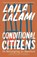 Conditional Citizens, Laila Lalami - Paperback - 9780525436041