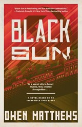Black Sun - Owen Matthews - 9780525436119