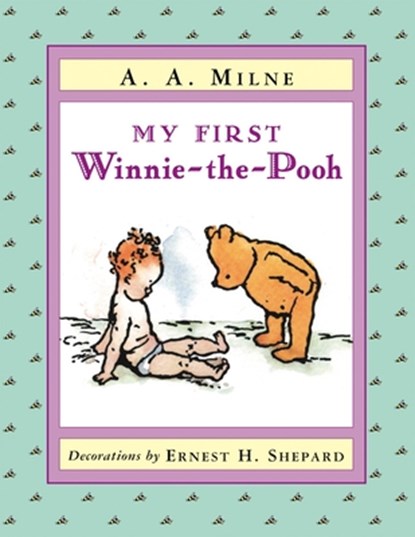 My First Winnie-The-Pooh, A. A. Milne - Gebonden - 9780525468387