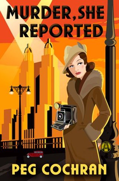 Murder, She Reported, Peg Cochran - Ebook - 9780525479666