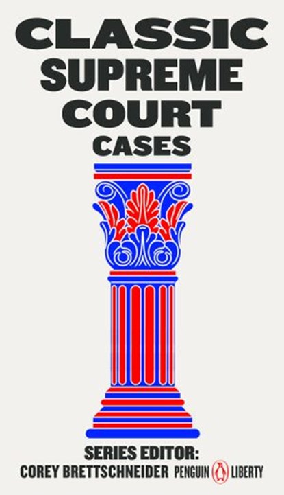 Classic Supreme Court Cases, niet bekend - Ebook - 9780525506812