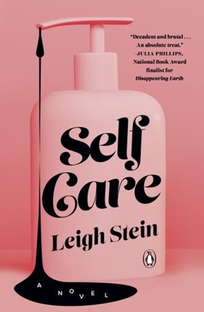 Self Care, Leigh Stein - Ebook - 9780525506867