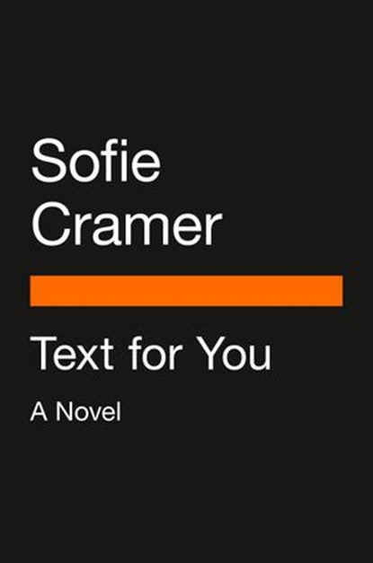 Text for You, Sofie Cramer - Ebook - 9780525508380