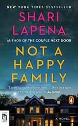 Not a Happy Family - Shari Lapena - 9780525508427
