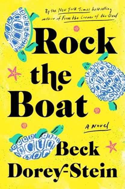 Rock the Boat, Beck Dorey-Stein - Ebook - 9780525509165