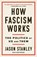How Fascism Works, Jason Stanley - Paperback - 9780525511854