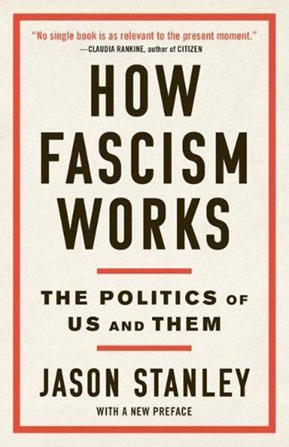 How Fascism Works, Jason Stanley - Paperback - 9780525511854