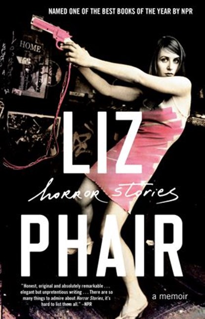 Horror Stories, Liz Phair - Ebook - 9780525511991