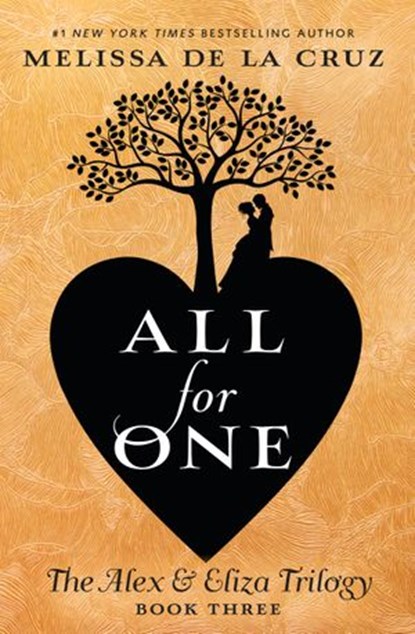 All for One, Melissa de la Cruz - Ebook - 9780525515890
