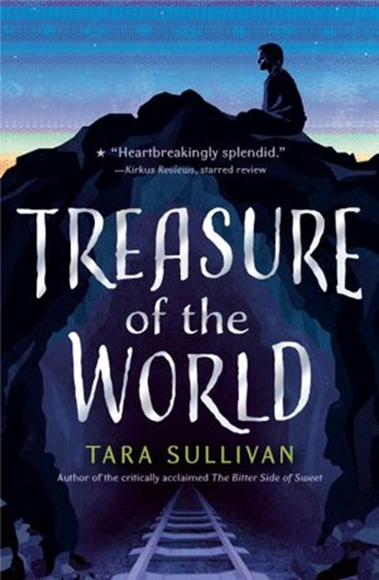 Treasure of the World, Tara Sullivan - Ebook - 9780525516972