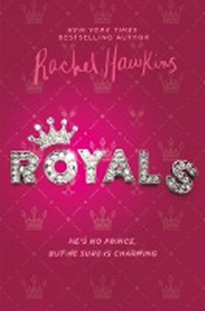 Royals, HAWKINS,  Rachel - Paperback - 9780525517443