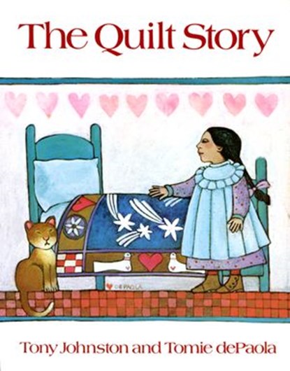 The Quilt Story, Tony Johnston - Ebook - 9780525517917