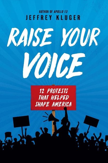 Raise Your Voice, Jeffrey Kluger - Paperback - 9780525518327