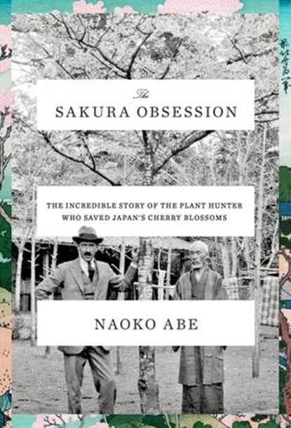 The Sakura Obsession, Naoko Abe - Ebook - 9780525519904