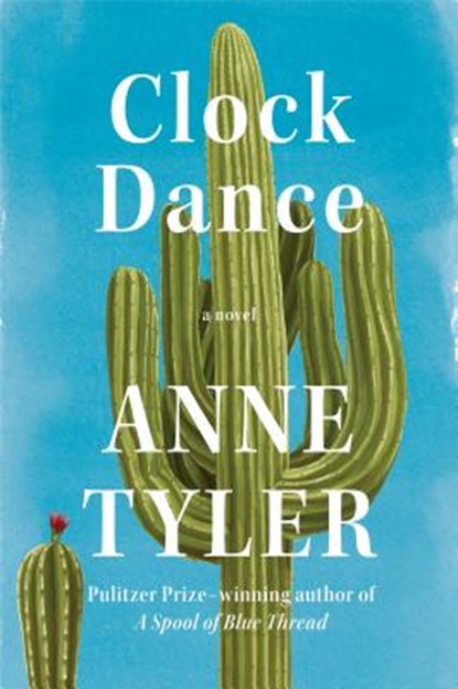 Clock Dance, Anne Tyler - Gebonden - 9780525521228