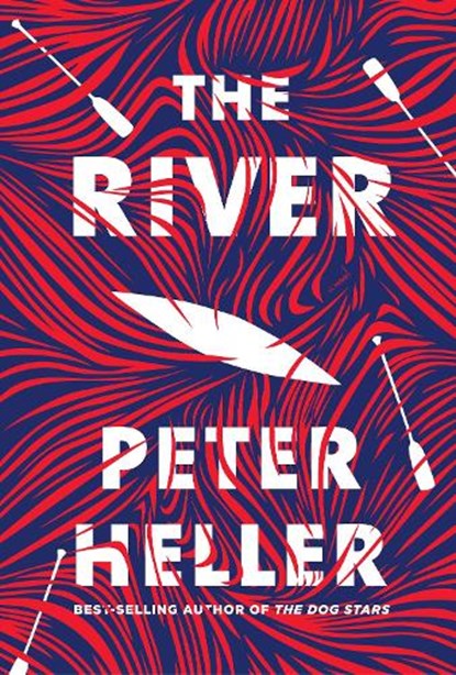 The River, HELLER,  Peter - Gebonden - 9780525521877