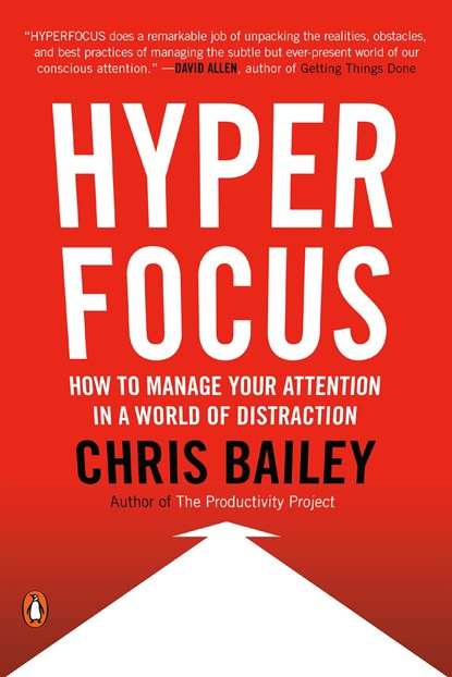 Hyperfocus, Chris Bailey - Paperback - 9780525522256
