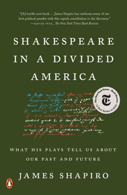 Shakespeare in a Divided America, James Shapiro - Ebook - 9780525522300
