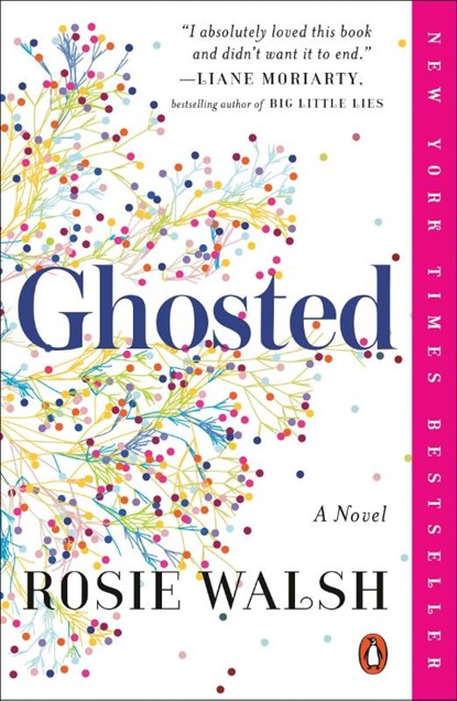 Ghosted, Rosie Walsh - Paperback - 9780525522799