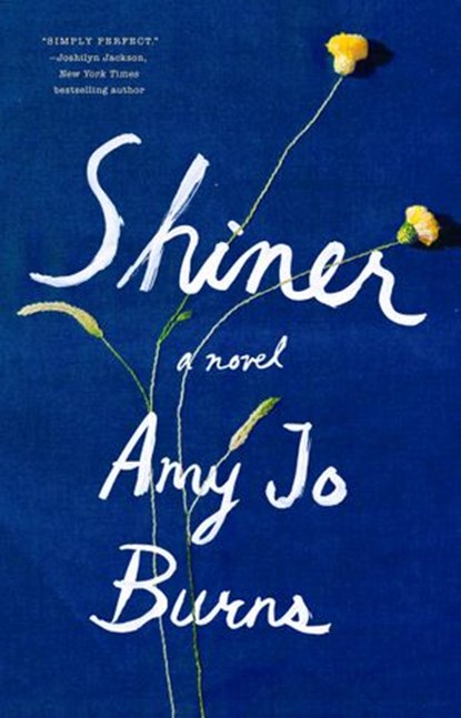 Shiner, Amy Jo Burns - Ebook - 9780525533665