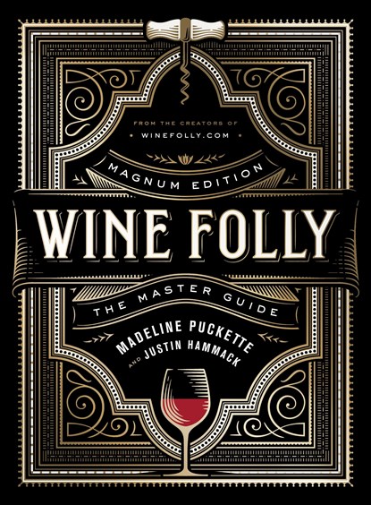 Wine Folly: Magnum Edition, Madeline Puckette ; Justin Hammack - Gebonden Gebonden - 9780525533894
