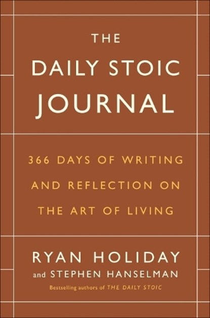 Daily Stoic Journal, Ryan Holiday ; Stephen Hanselman - Gebonden - 9780525534396