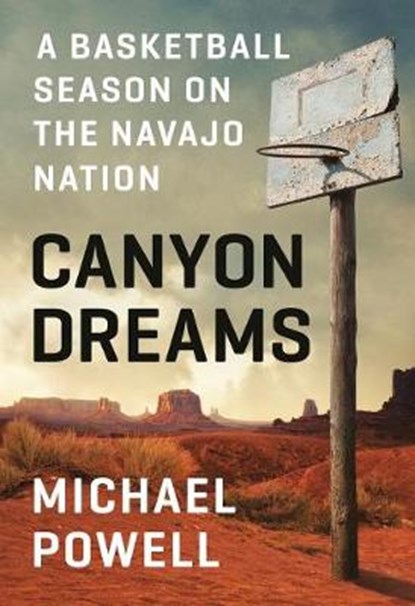Canyon Dreams, POWELL,  Michael - Gebonden - 9780525534662
