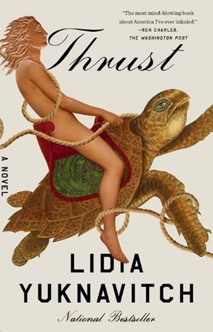 Thrust, Lidia Yuknavitch - Paperback - 9780525534914