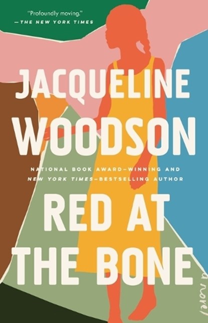 Red at the Bone, Jacqueline Woodson - Paperback - 9780525535287