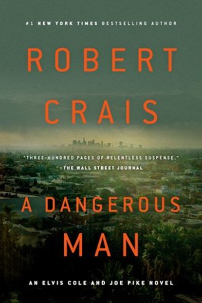 A Dangerous Man, Robert Crais - Ebook - 9780525535713