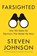 Johnson, S: Farsighted, JOHNSON,  Steven - Paperback - 9780525536246