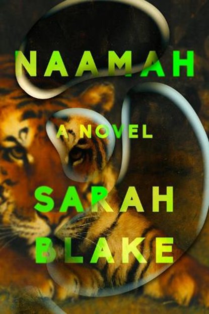 Naamah, Sarah Blake - Gebonden - 9780525536338