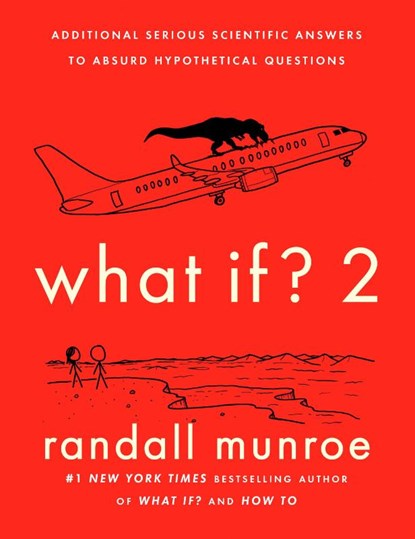 Munroe, R: What If? 2, Randall Munroe - Gebonden - 9780525537113