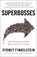 Superbosses, Sydney Finkelstein - Paperback - 9780525537328