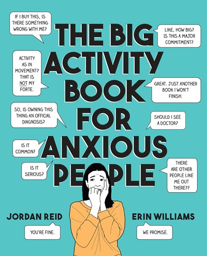 Big Activity Book for Anxious People, Jordan Reid ; Erin Williams - Paperback - 9780525538066