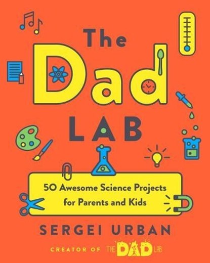 TheDadLab, Sergei Urban - Paperback - 9780525542698