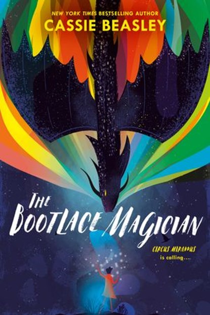 The Bootlace Magician, Cassie Beasley - Ebook - 9780525552659