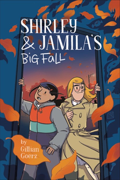 Shirley and Jamila's Big Fall, Gillian Goerz - Paperback - 9780525552895