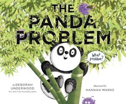 The Panda Problem, Deborah Underwood - Ebook - 9780525553663