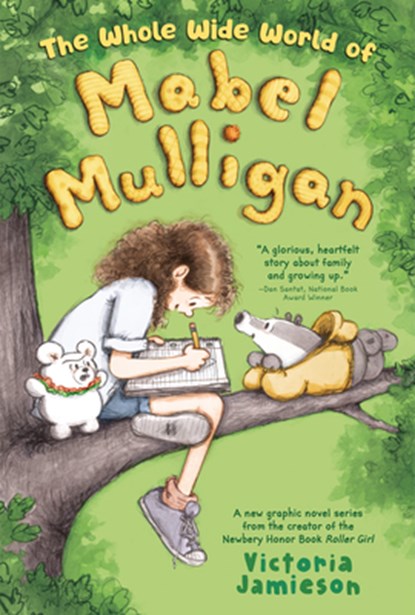 The Whole Wide World of Mabel Mulligan: A Graphic Novel, Victoria Jamieson - Gebonden - 9780525553946