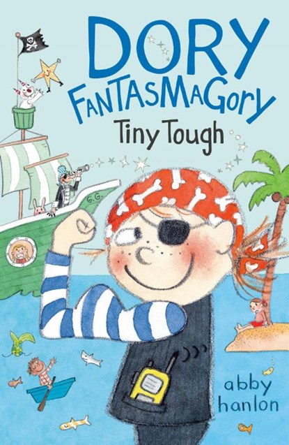 Dory Fantasmagory: Tiny Tough, Abby Hanlon - Paperback - 9780525553984