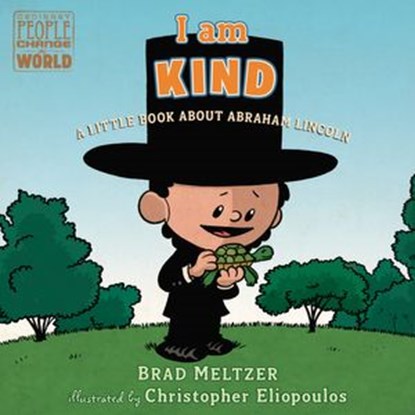 I am Kind, Brad Meltzer ; Christopher Eliopoulos - Ebook - 9780525554318