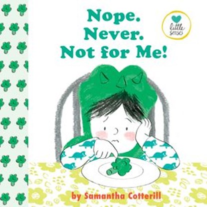Nope. Never. Not For Me!, Samantha Cotterill - Ebook - 9780525554431