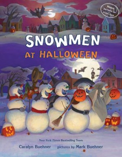 Snowmen at Halloween, Caralyn M. Buehner - Ebook - 9780525554691